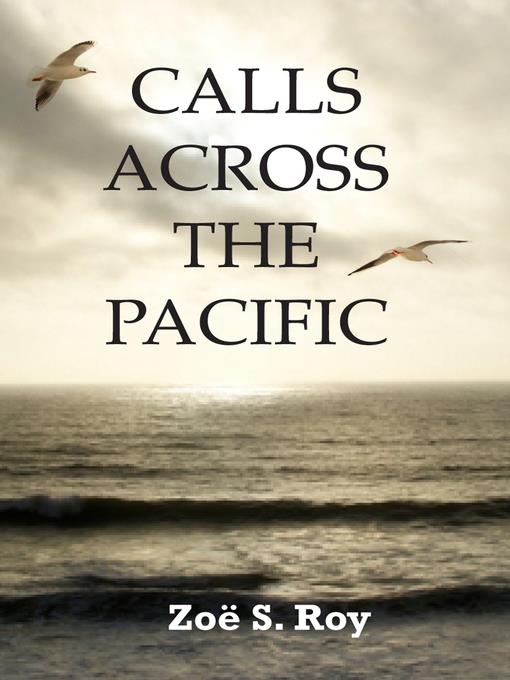 Calls Across the Pacific