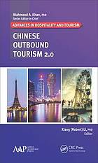 Chinese Outbound Tourism 2.0