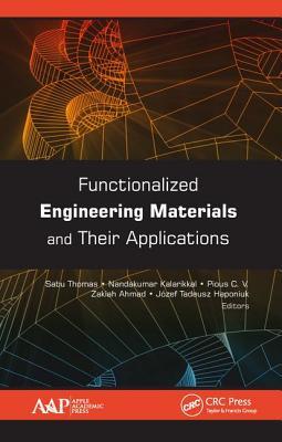 Functionalized Engineering Materials and Their Applications