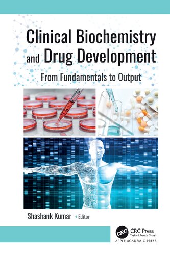 Clinical biochemistry and drug development : from fundamentals to output