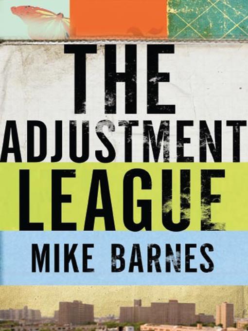 The Adjustment League