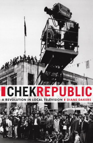 CHEK republic : a revolution in local television