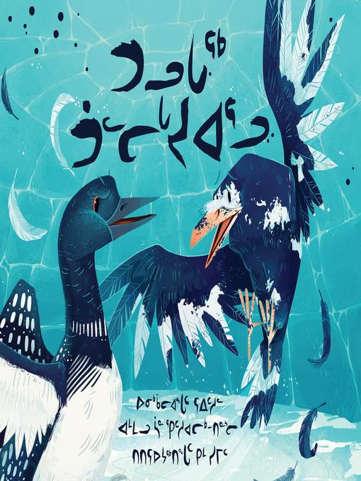 The Raven and the Loon (Inuktitut Language Version)