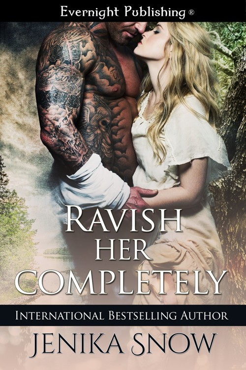 Ravish Her Completely