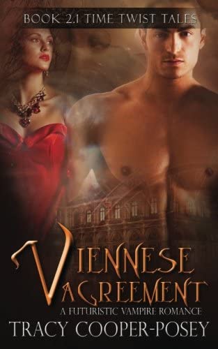 Viennese Agreement (Beloved Bloody Time) (Volume 4)