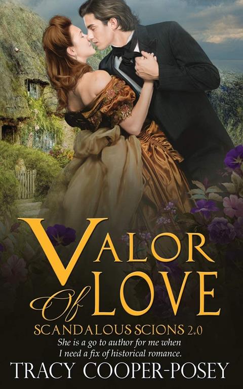 Valor of Love (Scandalous Scions) (Volume 2)