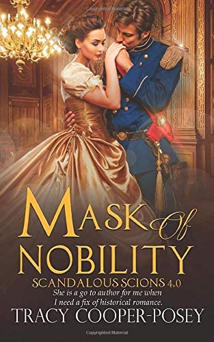 Mask of Nobility (Scandalous Scions) (Volume 4)