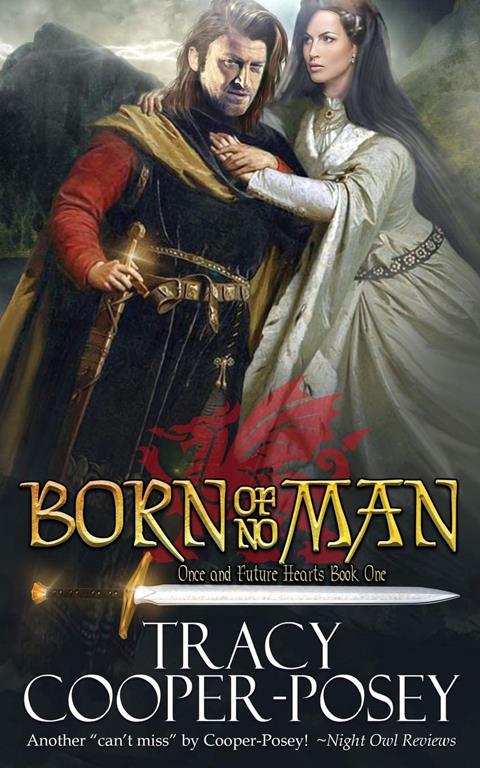 Born of No Man (Once and Future Hearts) (Volume 1)