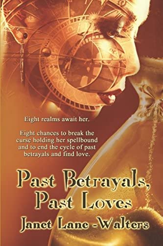 Past Betrayals, Past Loves