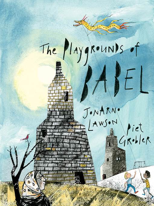 The Playgrounds of Babel