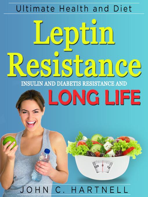 Leptin Resistance