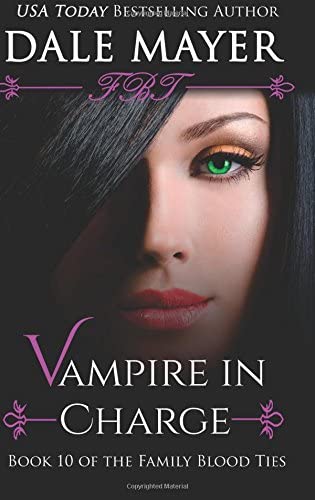 Vampire in Charge (Family Blood Ties)