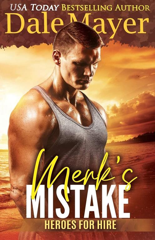 Merk's Mistake: A SEALs of Honor World Novel (Heroes for Hire)