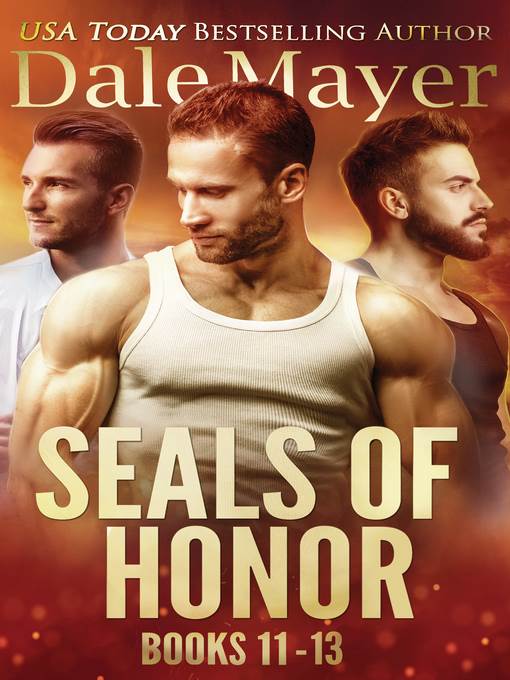 SEALs of Honor Series, Books 11-13