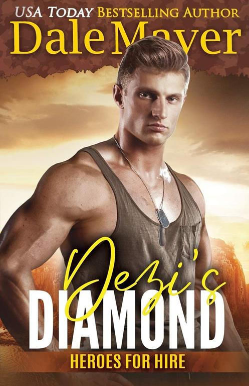 Dezi's Diamond: A SEALs of Honor World Novel (Heroes for Hire)