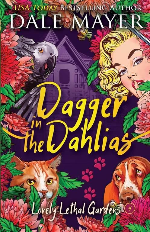 Dagger in the Dahlias (Lovely Lethal Gardens)