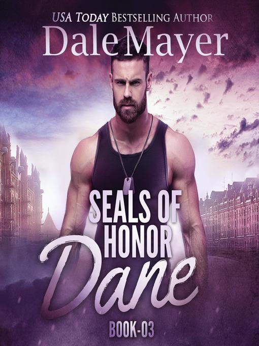 Dane: Book 3: SEALs of Honor