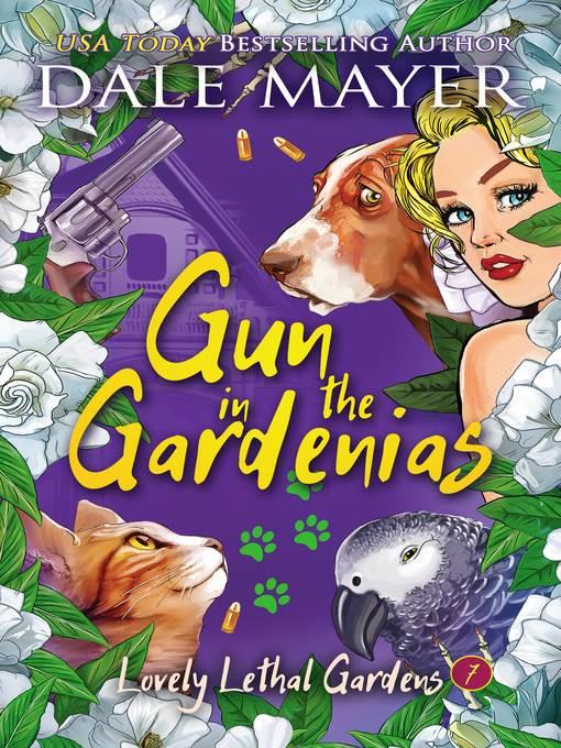 Gun in the Gardenias