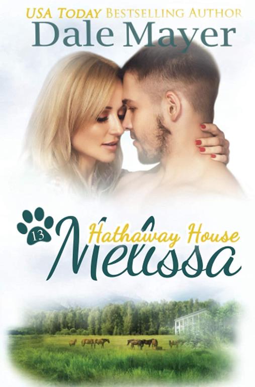 Melissa: A Hathaway House Heartwarming Romance