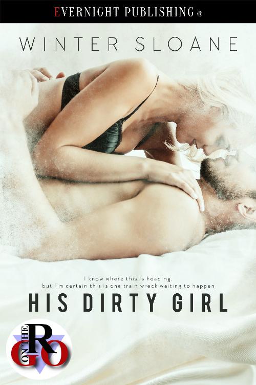 His Dirty Girl