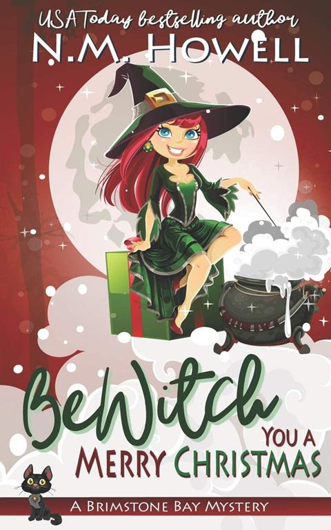 Bewitch You a Merry Christmas: A Brimstone Bay Cozy Paranormal Mystery (Brimstone Bay Mysteries)