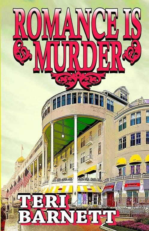 Romance is Murder (Book 1 Hart and Steele Mystery Series)