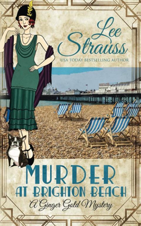 Murder at Brighton Beach: a 1920s cozy historical mystery (A Ginger Gold Mystery)