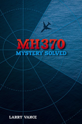 MH370 : mystery solved