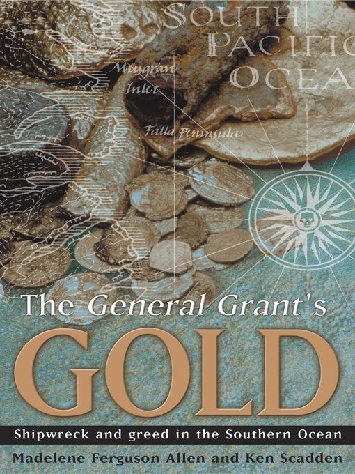 The General Grant's Gold