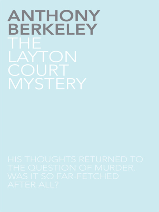 The Layton Court Mystery