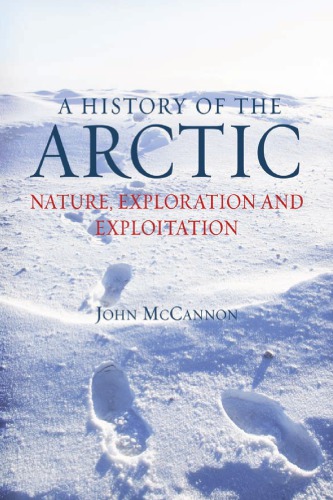 A History of the Arctic