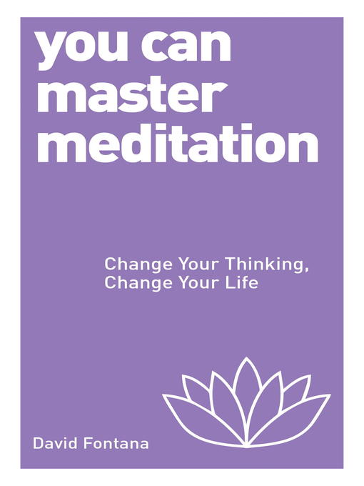 You Can Master Meditation