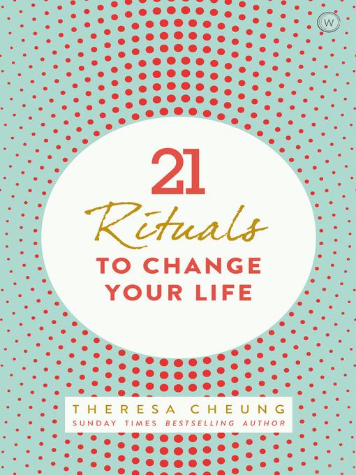 21 Rituals to Change Your Life