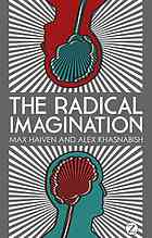 The Radical Imagination