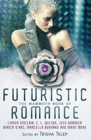 The Mammoth Book of Futuristic Romance.