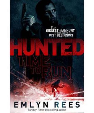 Hunted. by Emlyn Rees