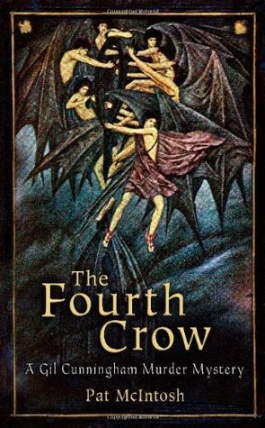 The Fourth Crow. by Pat McIntosh