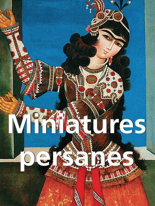 Miniatures Persanes