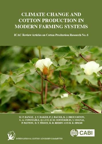 Climate Change and Cotton Production in Modern Farming Systems