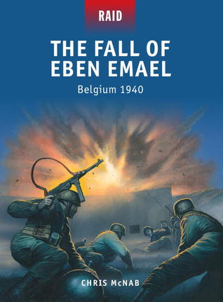 The Fall of Eben Emael