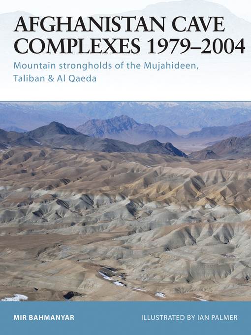 Afghanistan Cave Complexes 1979–2004