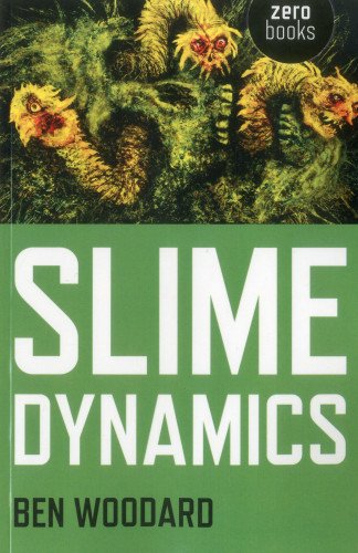 Slime Dynamics