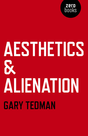 Aesthetics &amp; Alienation