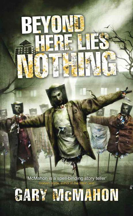 Beyond Here Lies Nothing (The Concrete Grove Trilogy)