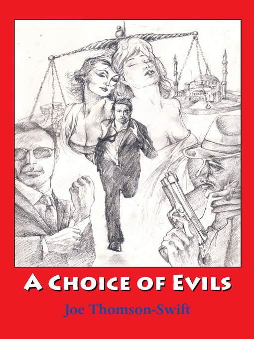 A Choice of Evils