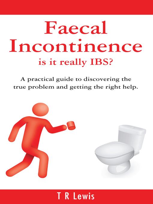 Faecal Incontinence--is it really IBS?