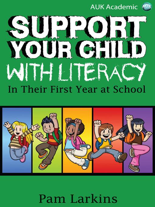 Support Your Child with Literacy