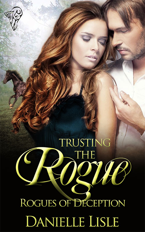 Trusting the Rogue (Rogues of Deception #3)