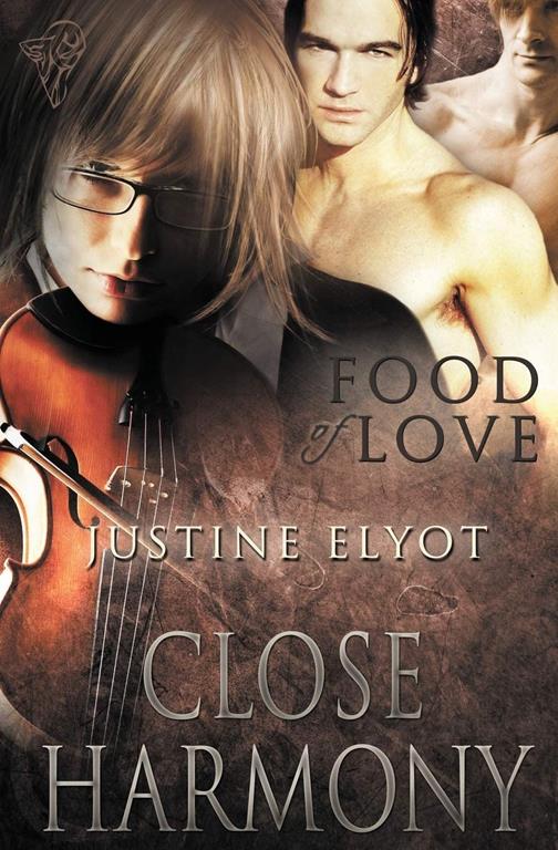 Close Harmony (Food of Love)