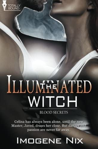 The Illuminated Witch (Blood Secrets) (Volume 2)